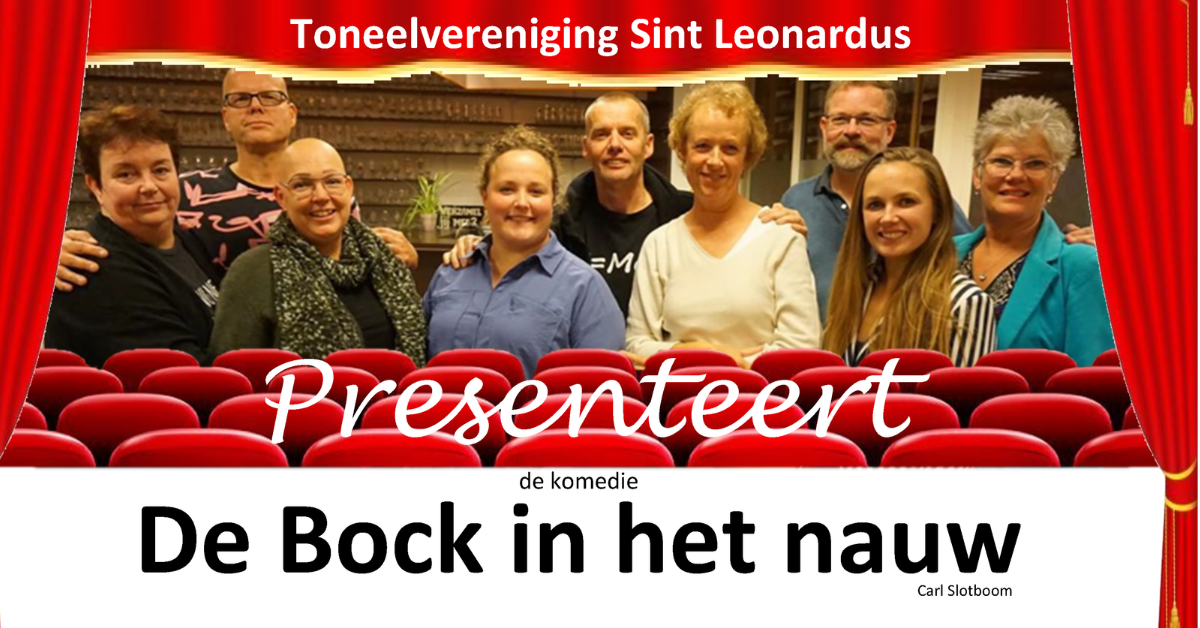 Toneelvereniging Sint-Leonardus: De Bock in het nauw